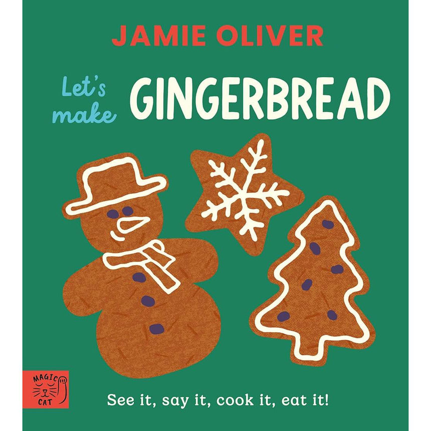 Jamie Oliver: Let's Make Gingerbread board book | Scout & Co