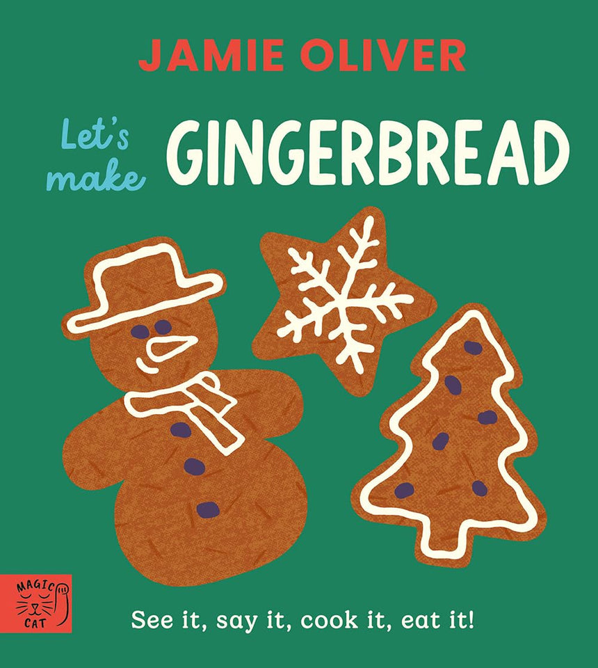 Jamie Oliver: Let's Make Gingerbread board book