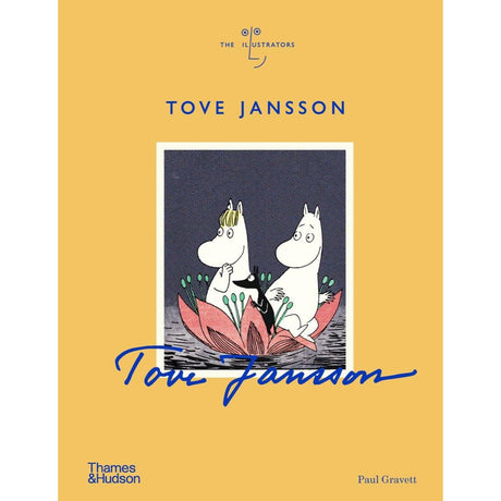 Tove Jansson (The Illustrators) - Paul Gravett | Scout & Co
