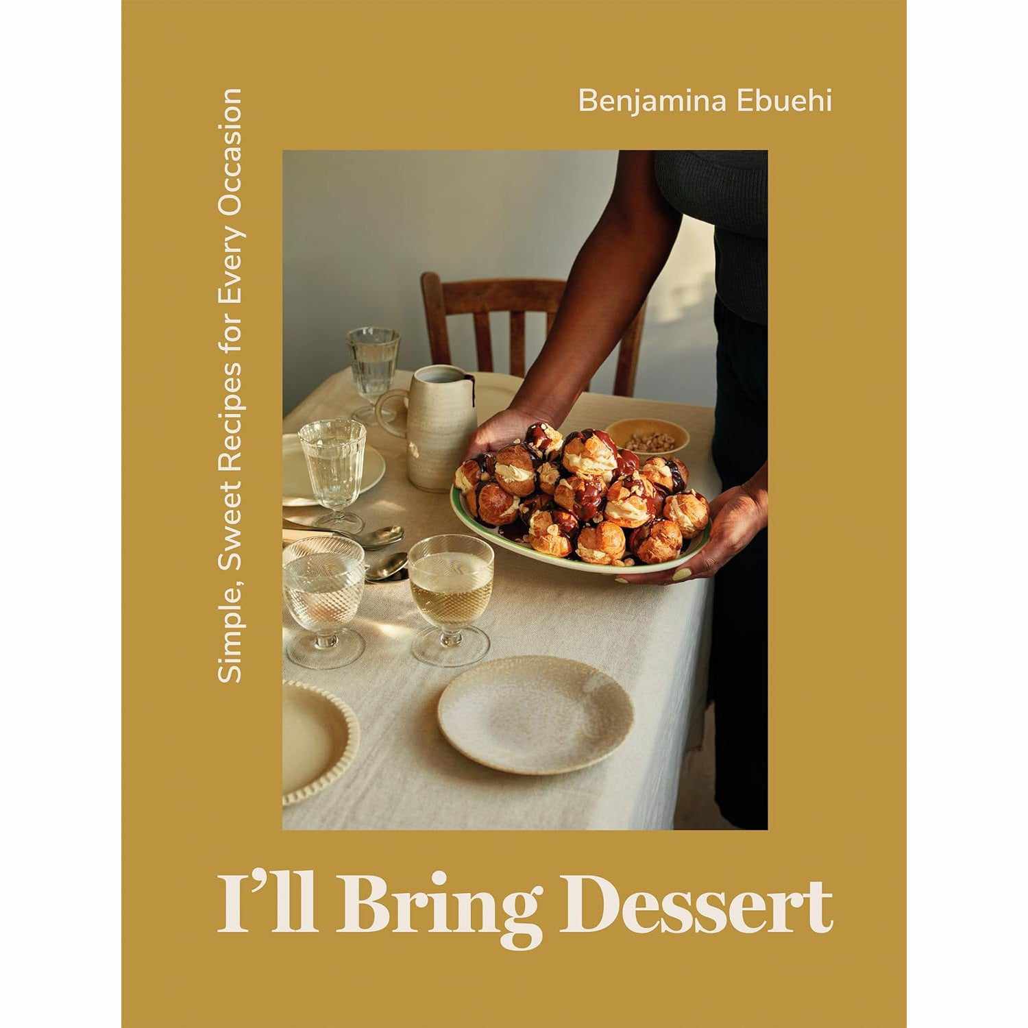 I'll Bring Dessert - Benjamina Ebuehi | Scout & Co