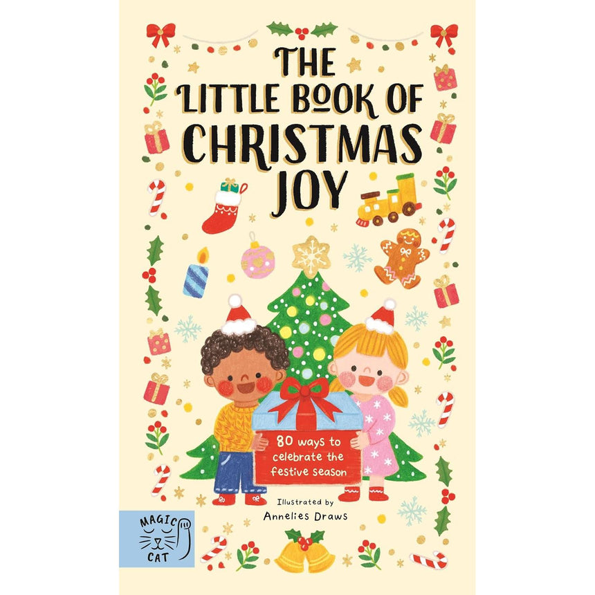 The Little Christmas Book Of Joy: 80 Ways To Celebrate The Festive Season - Annelies Draws | Scout & Co