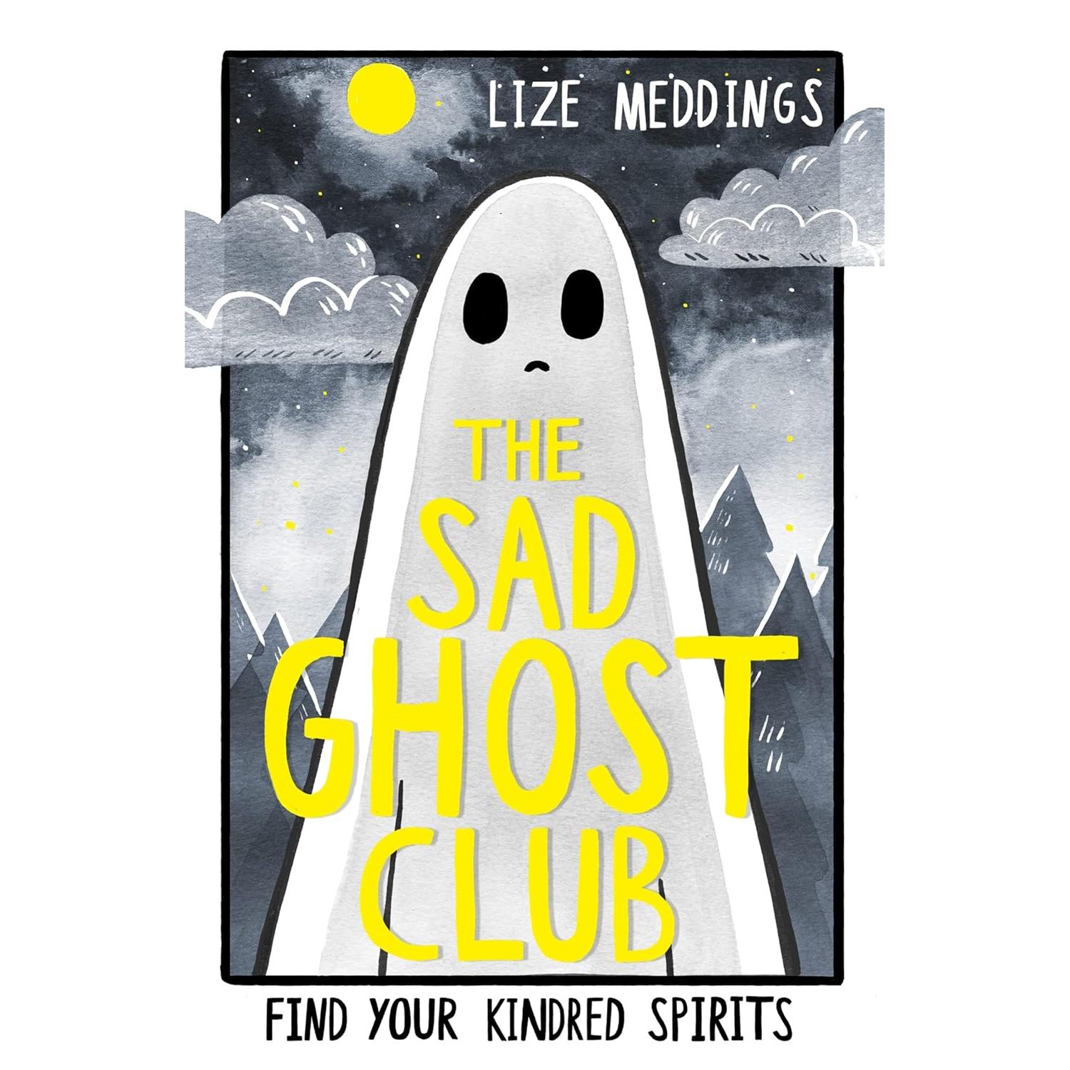 The Sad Ghost Club Volume 1: Find Your Kindred Spirits - Lize Meddings | Scout & Co