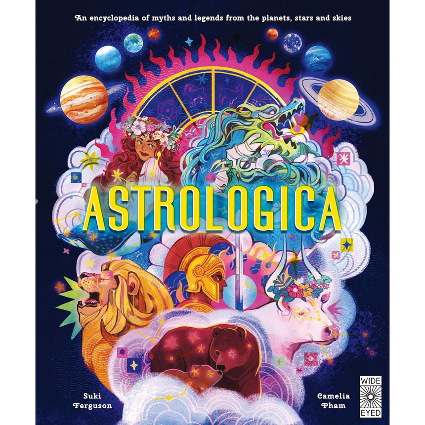 Astrologica: Myths and Legends From the Planets, Stars and Skies - Suki Ferguson | Scout & Co