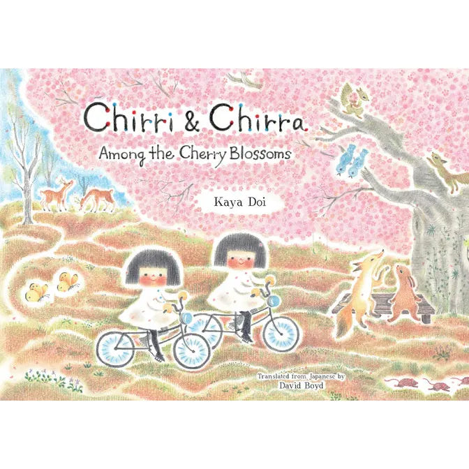 Chirri & Chirra: Among The Cherry Blossoms - Kaya Doi | Scout & Co