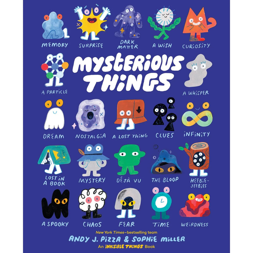 Mysterious Things - Andy J Pizza | Scout & Co