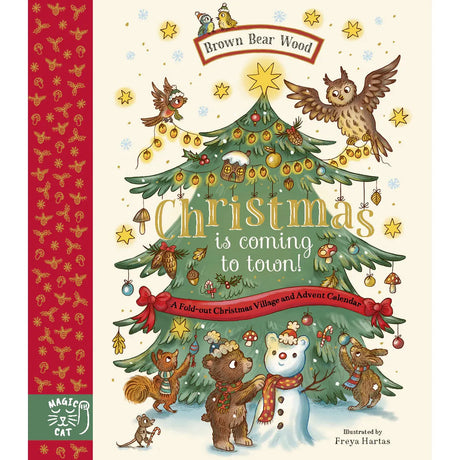 Brown Bear Wood: Christmas is Coming to Town! Fold-Out Advent Calendar - Rachel Piercey | Scout & Co