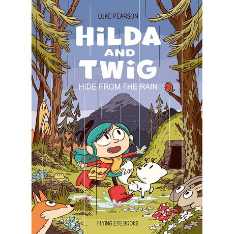 Hilda and Twig: Hide From The Rain - Luke Pearson | Scout & Co