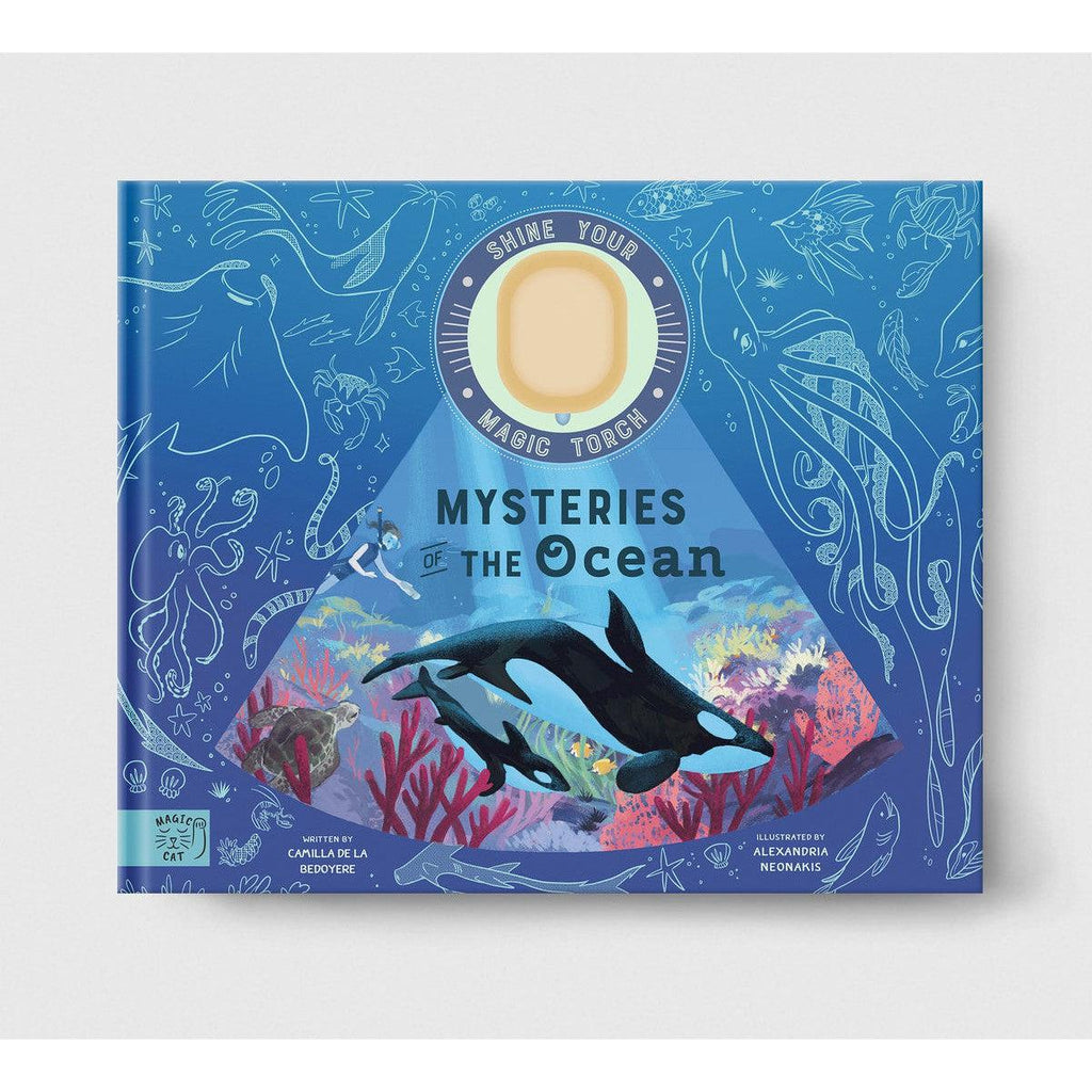 Shine Your Magic Torch: Mysteries Of The Ocean - Camilla de la Bedoyere | Scout & Co