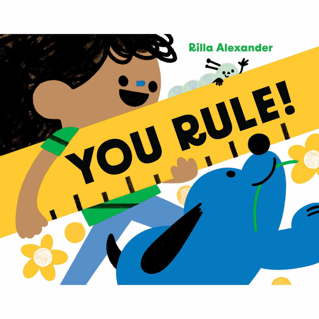 You Rule! - Rilla Alexander | Scout & Co