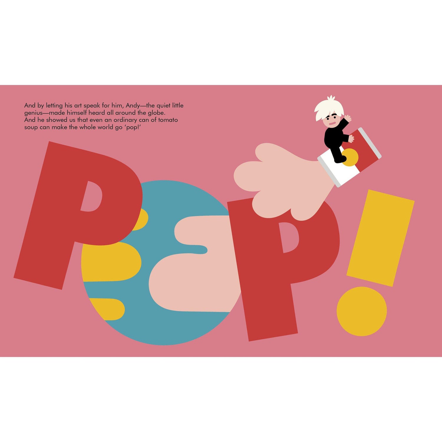 Little People, Big Dreams: Andy Warhol - Isabel Sanchez Vegara | Scout & Co