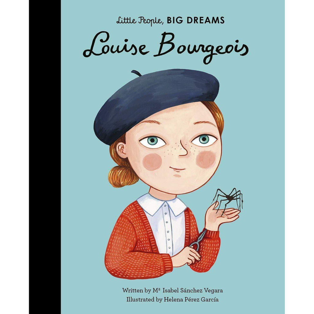 Little People, Big Dreams: Louise Bourgeois - Isabel Sanchez Vegara | Scout & Co