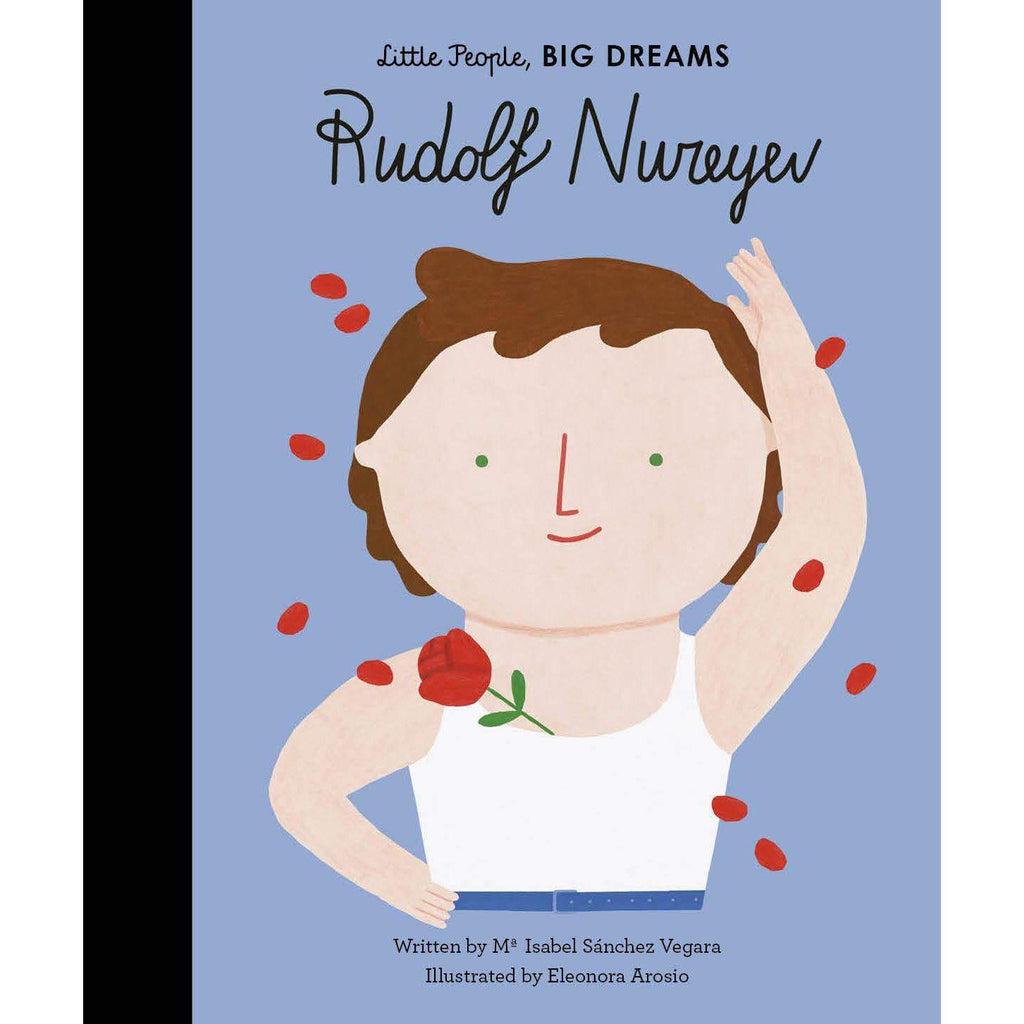 Little People, Big Dreams: Rudolf Nuryev - Isabel Sanchez Vegara | Scout & Co