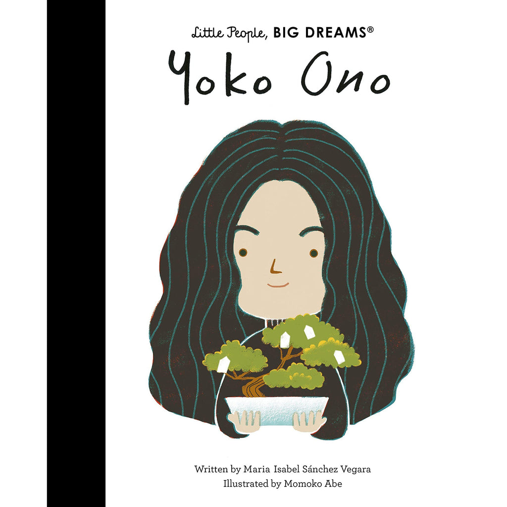 Little People, Big Dreams: Yoko Ono - Isabel Sanchez Vegara | Scout & Co