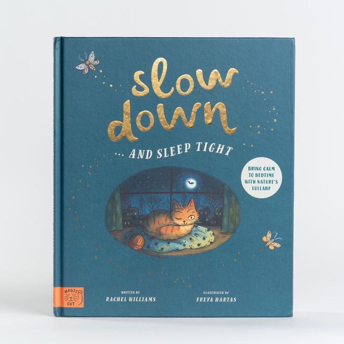 Slow Down… And Sleep Tight - Rachel Williams & Freya Hartas | Scout & Co