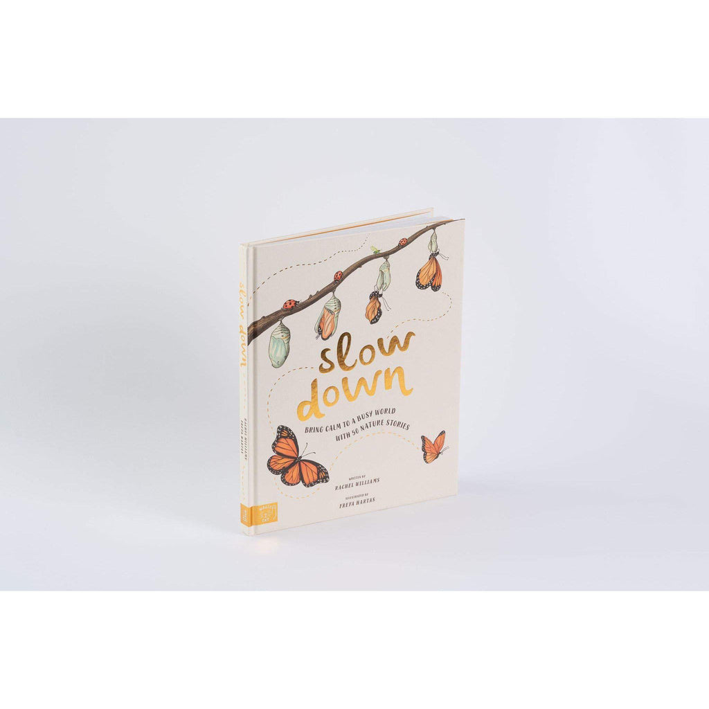 Slow Down: Bring Calm to a Busy World with 50 Nature Stories - Rachel Williams & Freya Hartas | Scout & Co