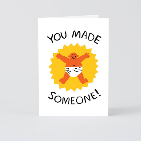 Wrap - 'You Made Someone' new baby card | Scout & Co