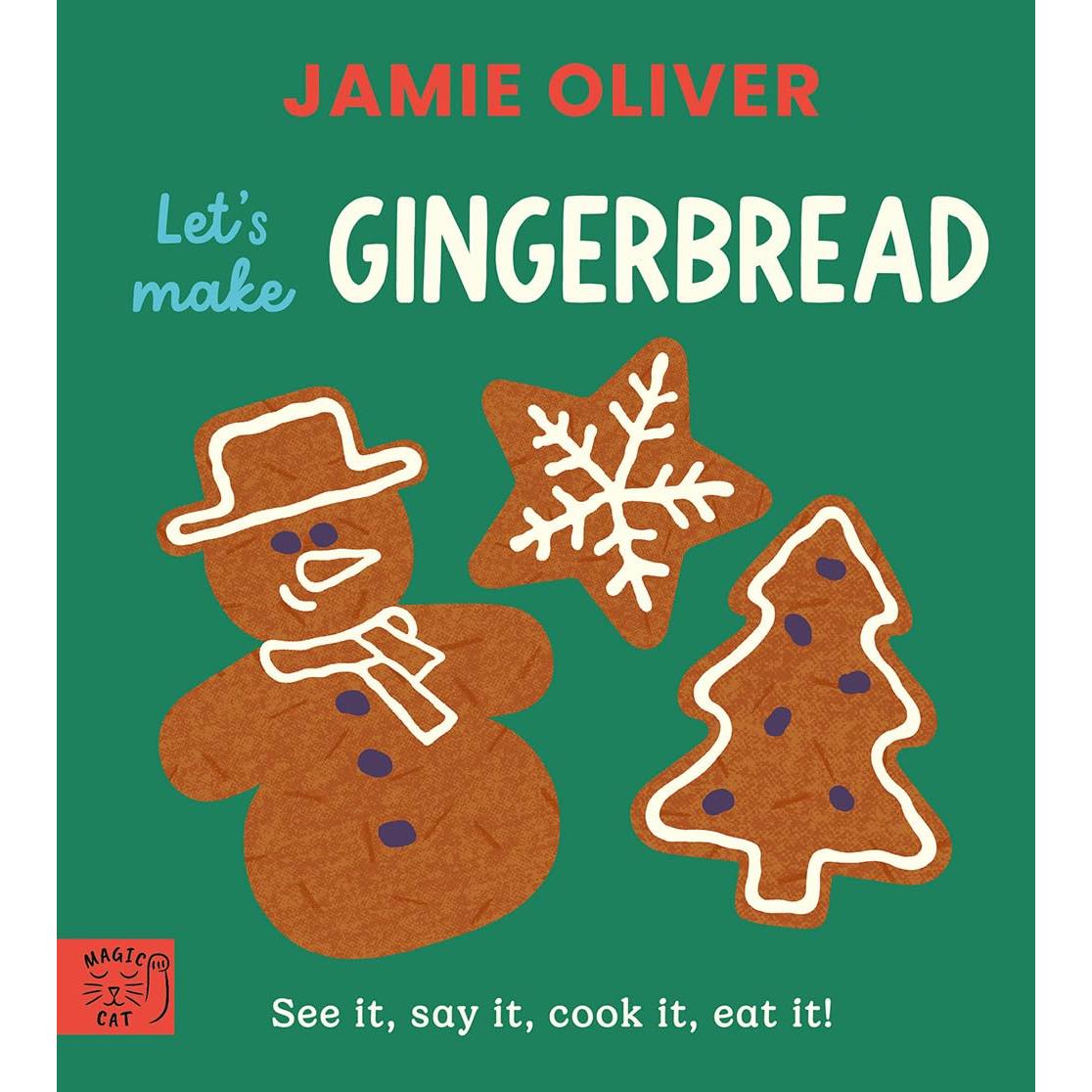 Jamie Oliver: Let's Make Gingerbread board book | Scout & Co