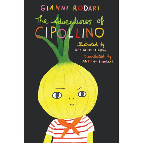 The Adventures of Cipollino - Gianni Rodari | Scout & Co