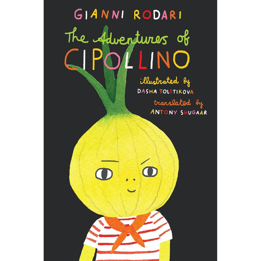 The Adventures of Cipollino - Gianni Rodari | Scout & Co