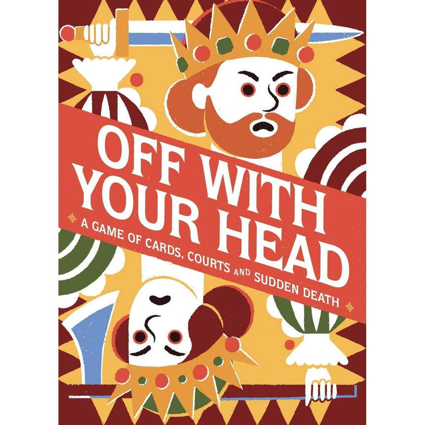 Off With Your Head! A game of cards, courts & sudden death | Scout & Co