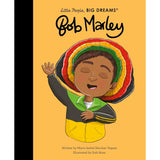 Little People, Big Dreams: Bob Marley - Maria Isabel Sanchez Vegara | Scout & Co