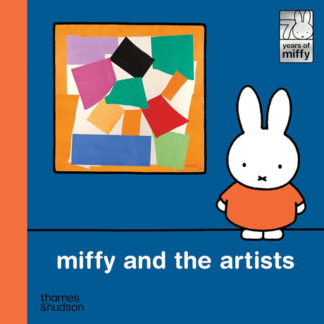 Miffy and the Artists - Dick Bruna | Scout & Co