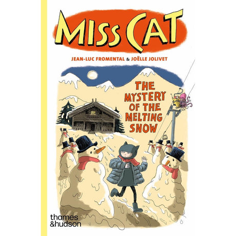 Miss Cat: The Mystery of The Melting SNow - Jean-Luc Fromental & Joëlle Jolivet | Scout & Co