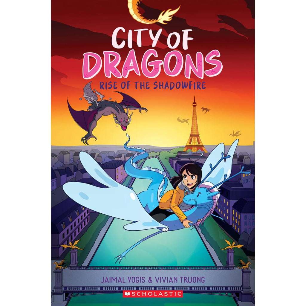 City Of Dragons #2: Rise of the Shadowfire - Jaimal Yogis & Vivian Truong | Scout & Co