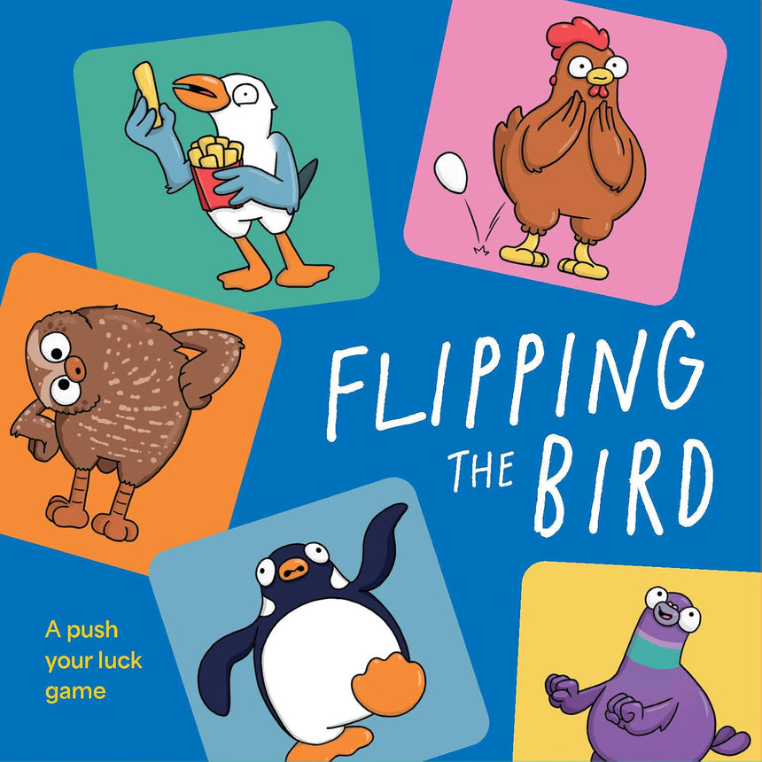 Flipping The Bird: a push your luck game | Scout & Co