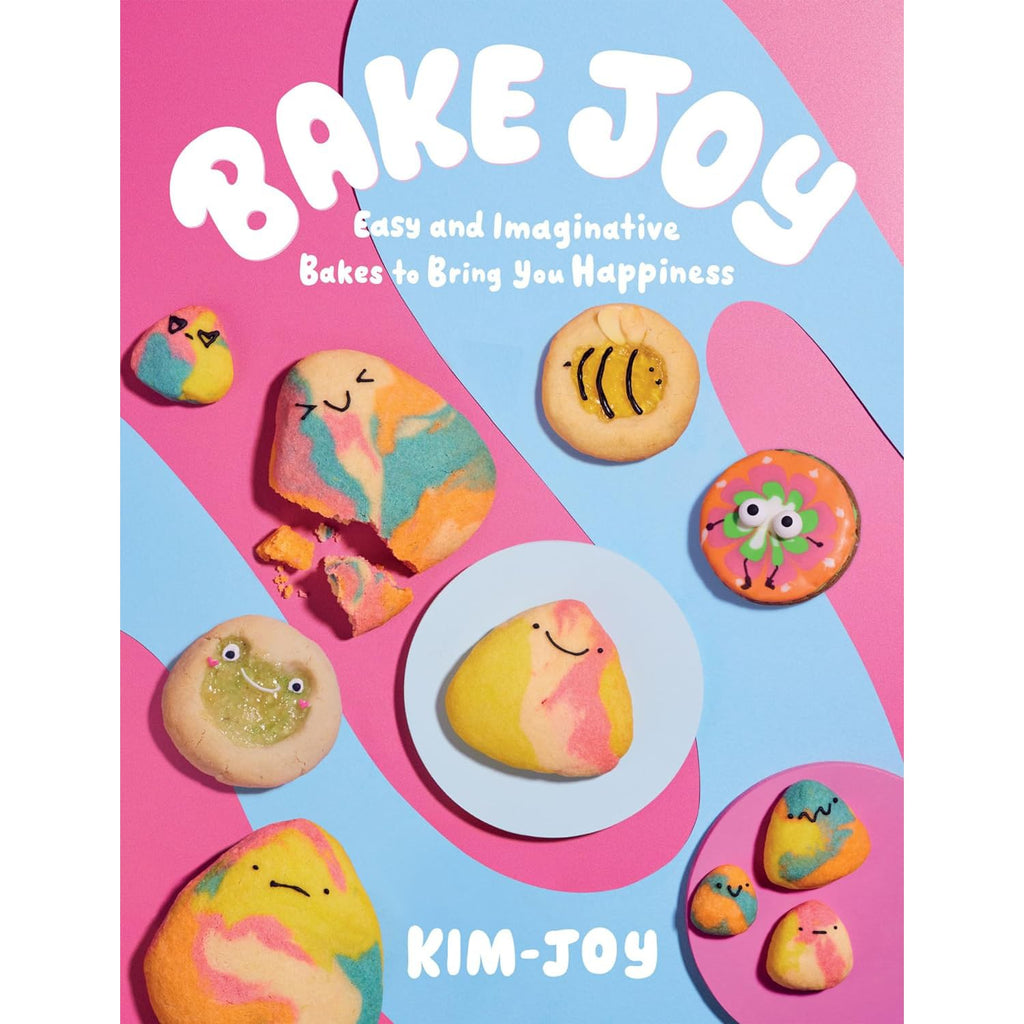 Bake Joy: Easy and Imaginative Bakes To Bring You Happiness - Kim Joy | Scout & Co