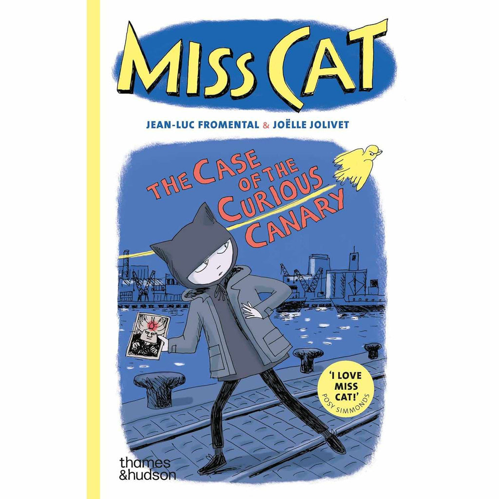 Miss Cat: The Case of the Curious Canary - Jean-Luc Fromental & Joëlle Jolivet | Scout & Co