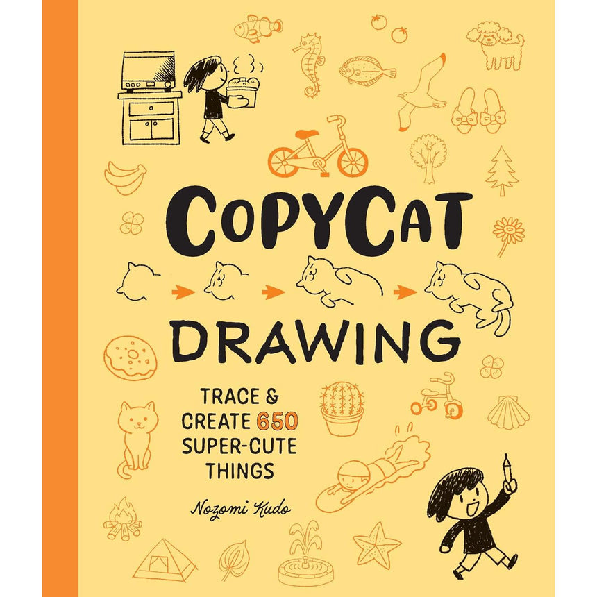 Copycat Drawing: Trace and Create 650 Super-Cute Things - Nozomi Kudo | Scout & Co