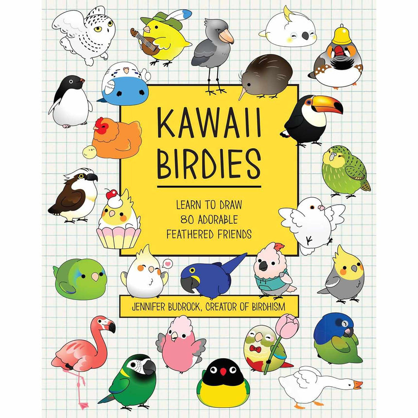 Kawaii Birdies: learn how to draw 80 adorable feathered friends - Jen Budrock | Scout & Co