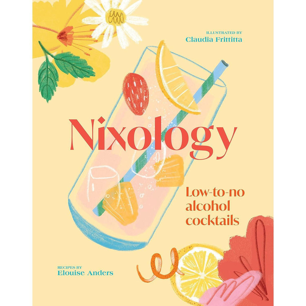 Nixology: low to no-alcohol cocktails - Elouise Anders | Scout & Co