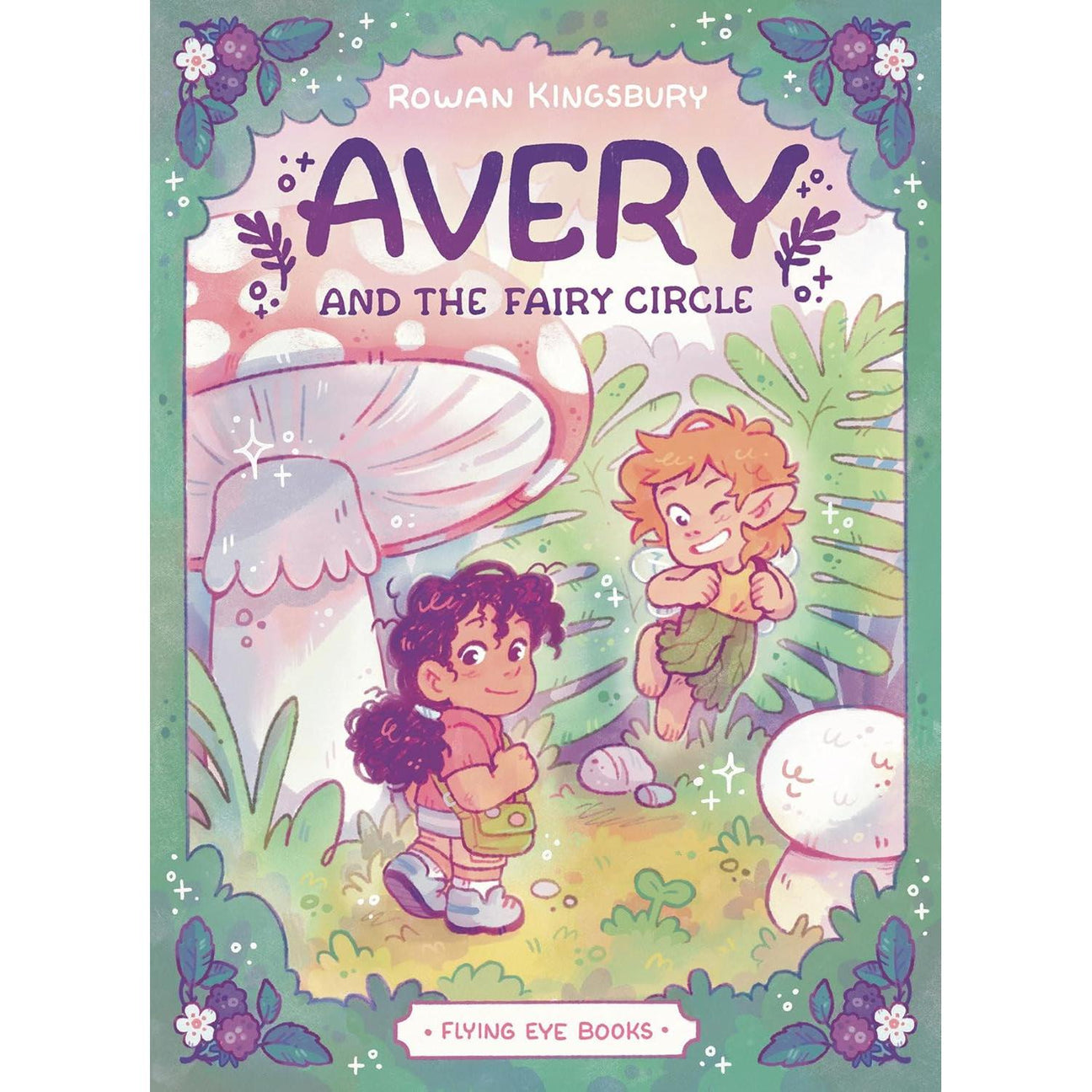 Avery and the Fairy Circle - Rowan Kingsbury | Scout & Co