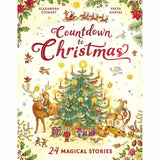 Countdown to Christmas: 24 Magical Stories - Alexandra Stewart | Scout & Co