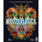 Monsterlogica: A menagerie of monsters, beasts and magical beings - Martin Maudsley | Scout & Co