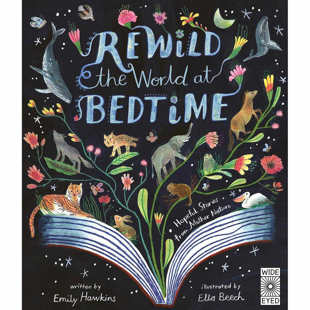 Rewild the World at Bedtime - Emily Hawkins | Scout & Co