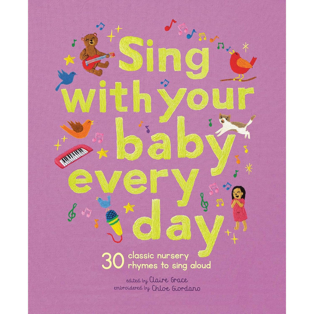 Sing With Your Baby Every Day - Claire Grace | Scout & Co