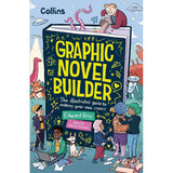 Graphic Novel Builder: The illustrated guide to making your own comics - Edward Ross | Scout & Co