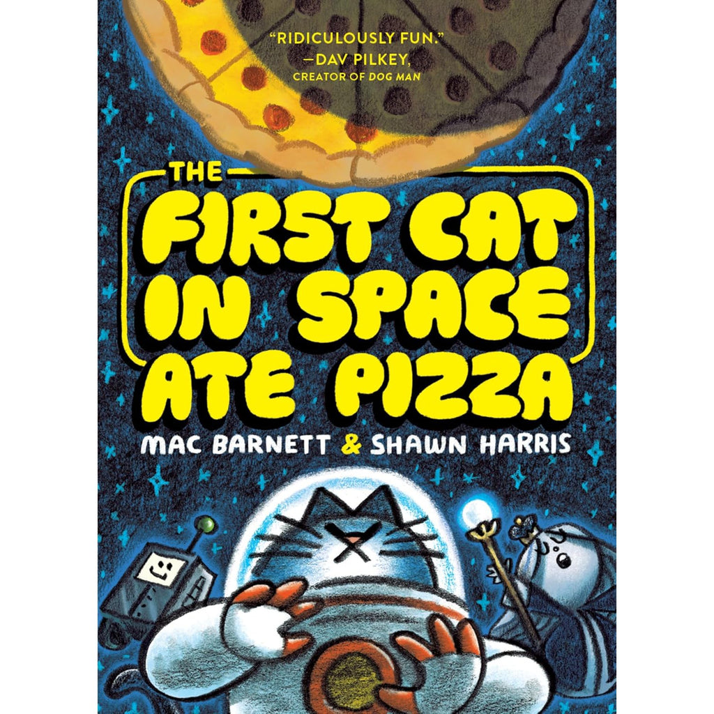 The First Cat In Space Ate Pizza - Mac Barnett & Shawn Harris | Scout & Co