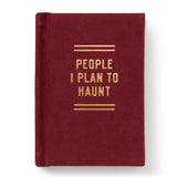 People I Plan To Haunt Tiny Diary | Scout & Co