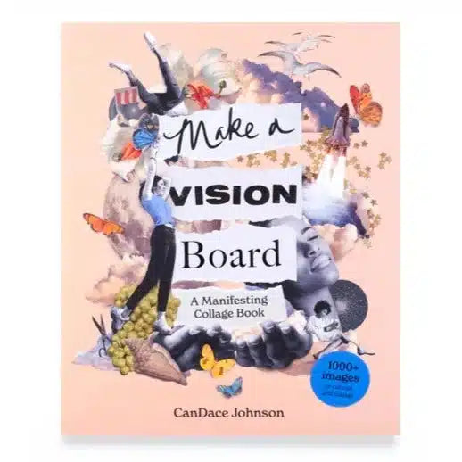 Make A Vision Board: a manifesting collage book - CanDace Johnson | Scout & Co