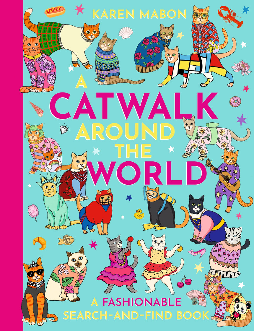 A Catwalk Around The World: a fashionable search & find book - Karen Mabon