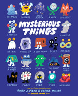 Mysterious Things - Andy J Pizza