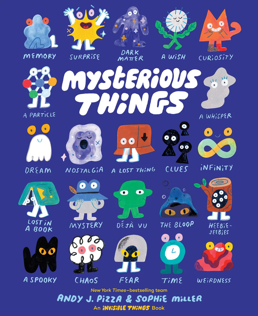 Mysterious Things - Andy J Pizza