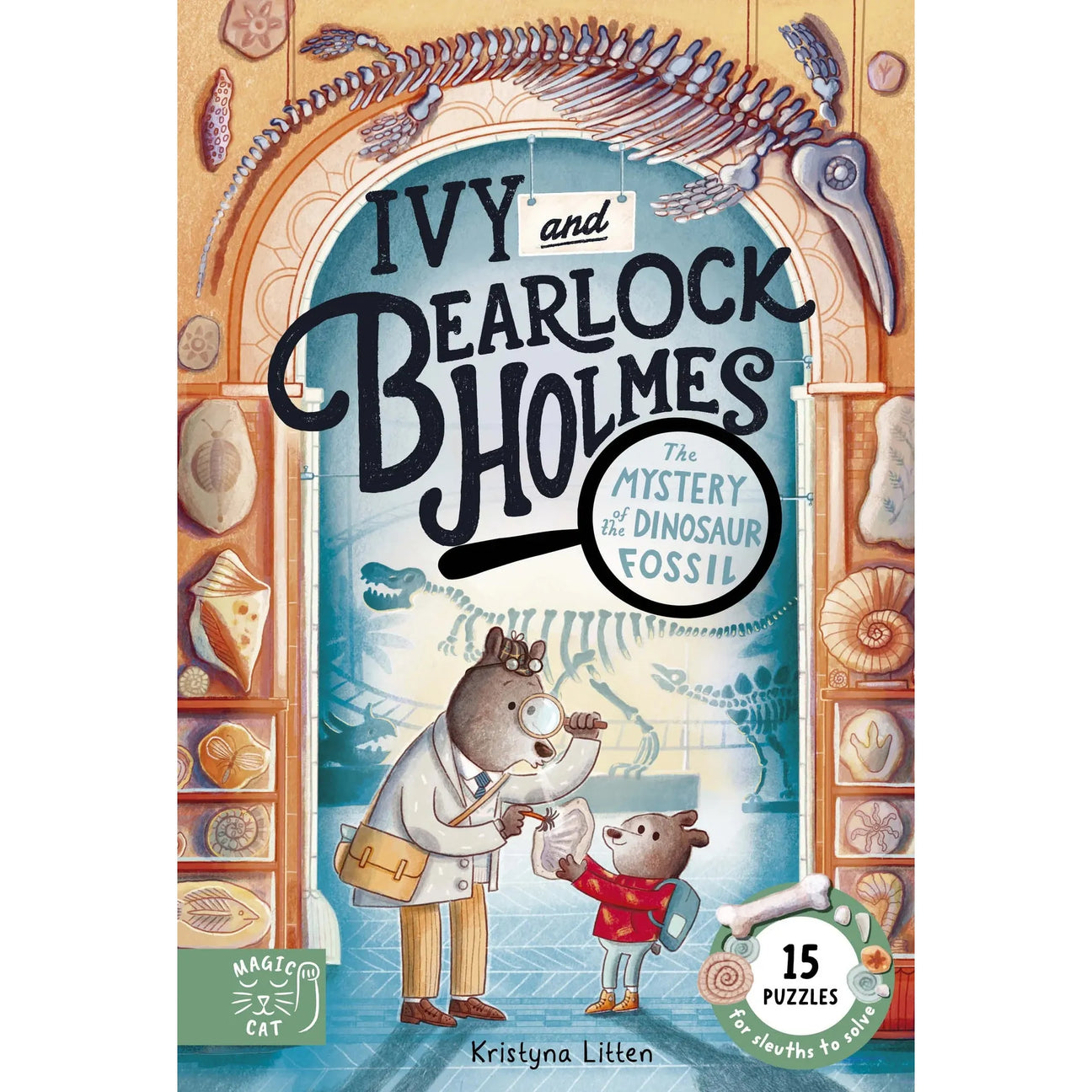 Ivy and Bearlock Holmes: the Mystery Of The Dinosaur Fossil - Kristyna Litten | Scout & Co