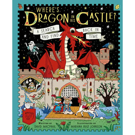 Where's Dragon In His Castle? Search and find book - David Macphail | Scout & Co