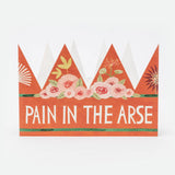 Hadley - Pain In The Arse party hat card | Scout & Co