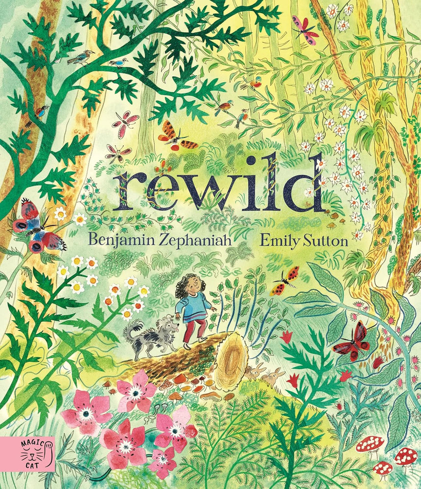 Rewild - Benjamin Zephaniah